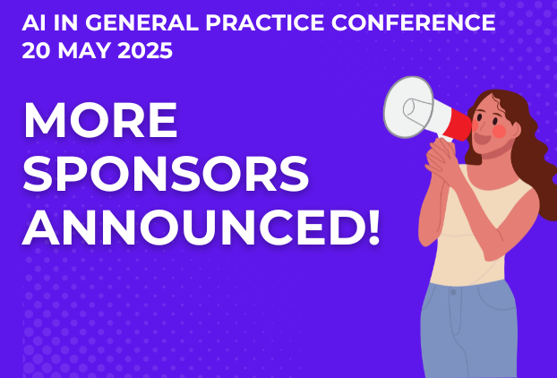 A cartoon lady on the right side of a purple rectangle, holding a megaphone with the wordingg 'AI in general practice conference 20 may 2025, more sponsors announced' on the left.