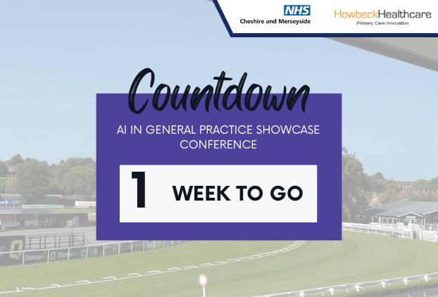 A shot of Aintree Racecourse behind a purple box with text on stating that there is 1 week to go until the AI in General Practice Conference.